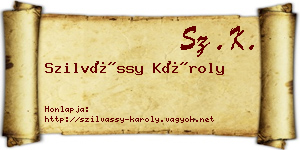 Szilvássy Károly névjegykártya